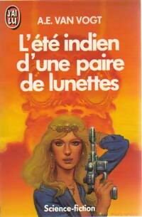Livrenpoche : L'été indien d'une paire de lunettes - Alfred Elton Van Vogt - Livre