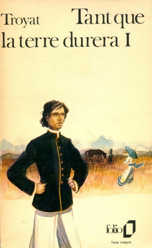 Livrenpoche : Tant que la terre durera Tome I - Henri Troyat - Livre