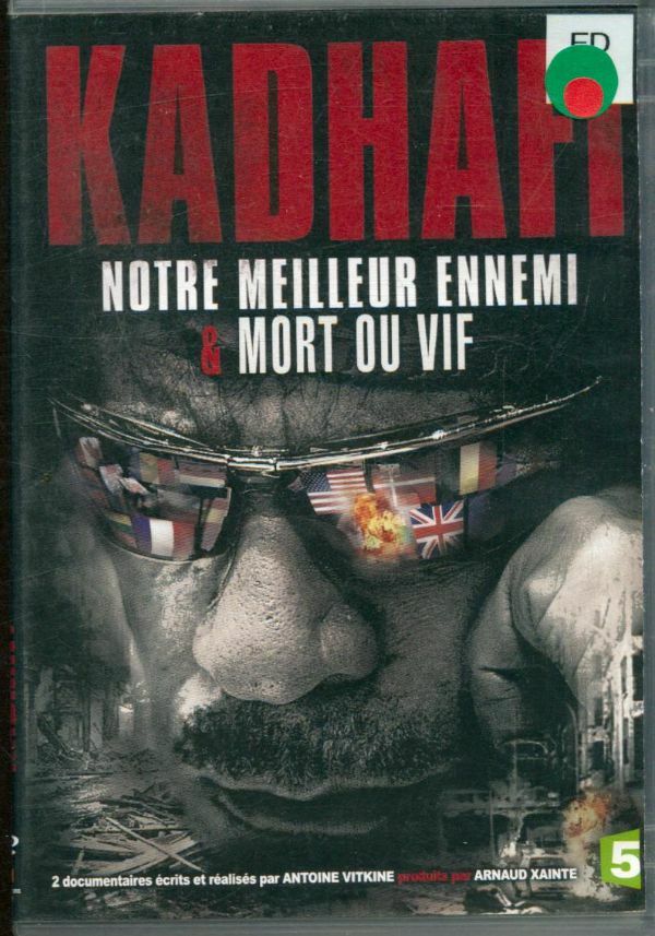 Livrenpoche : Kadhafi-Notre Meilleur Ennemi & Mort ou Vif - Antoine Vitkine - DVD