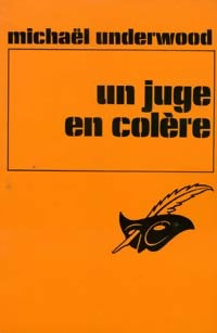 Livrenpoche : Un juge en colère - Michael Underwood - Livre