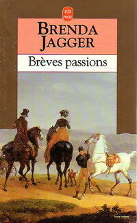 Brèves passions - Brenda Jagger -  Le Livre de Poche - Livre