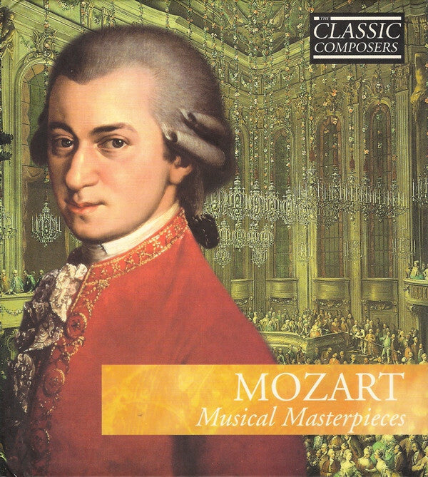 Livrenpoche : Mozart - Musical Masterpieces - Mozart - CD