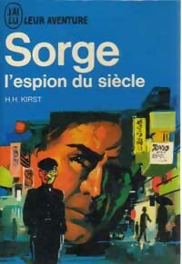 Livrenpoche : Sorge, l'espion du siècle - Hans Hellmut Kirst - Livre