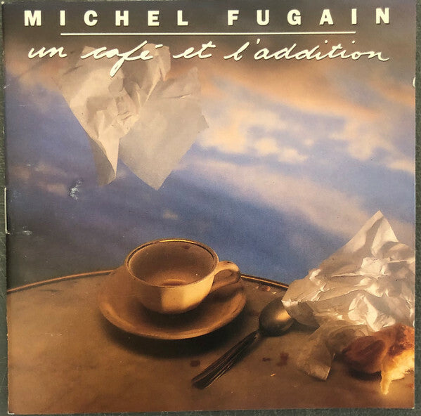Livrenpoche : Michel Fugain - Un Café Et L'Addition - Michel Fugain - CD