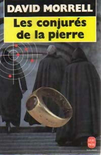 Livrenpoche : Les conjurés de la pierre - David Morrell - Livre
