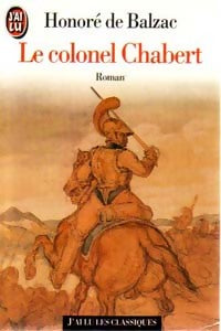 Le colonel Chabert - Honoré De Balzac -  J'ai Lu - Livre