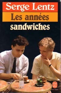 Livrenpoche : Les années sandwiches - Serge Lentz - Livre