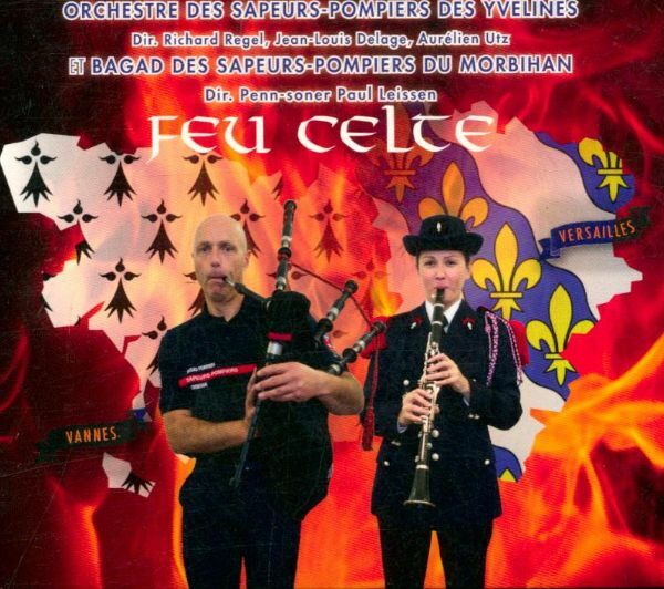 Livrenpoche : Feu celte - orchestre des sapeurs-pompiers des yvelines, bagad des sapeurs-pompiers du morbihan - CD