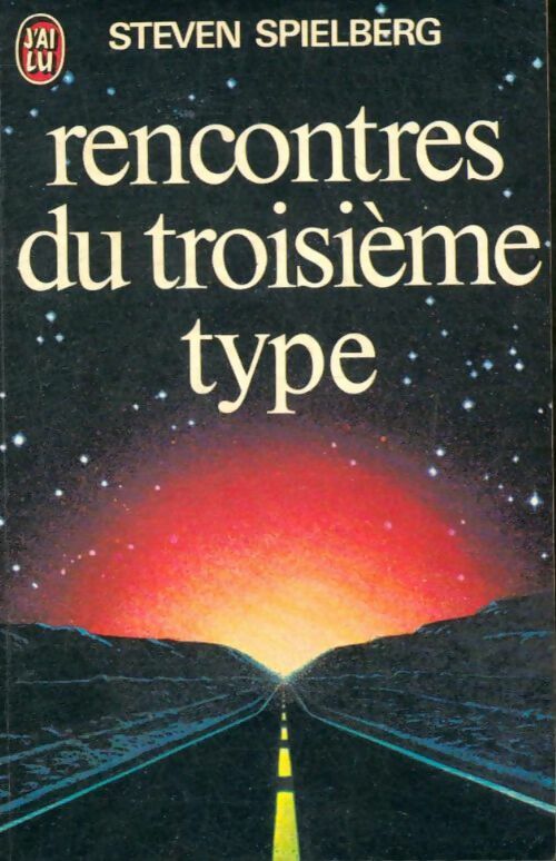 Livrenpoche : Rencontre du troisième type - Steven Spielberg - Livre