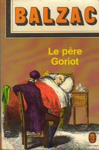 Livrenpoche : Le père Goriot - Honoré De Balzac - Livre