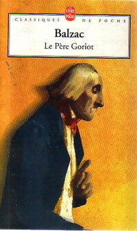 Livrenpoche : Le père Goriot - Honoré De Balzac - Livre