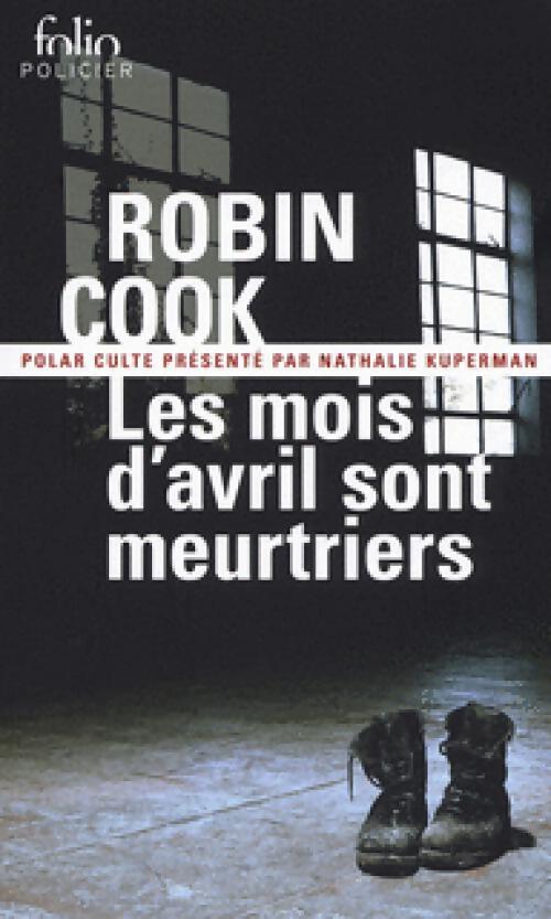 Les mois d'avril sont meurtriers - Robin Cook - Livre