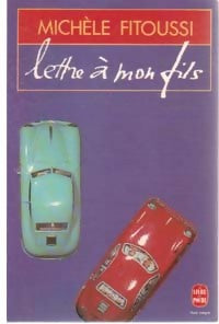 Livrenpoche : Lettre à mon fils - Michèle Fitoussi - Livre