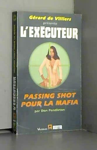 Livrenpoche : Passing shot pour la mafia - XXX - DVD