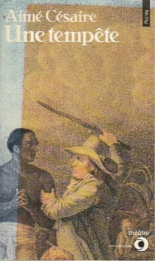 Livrenpoche : Une tempête - Aimé Césaire - Livre