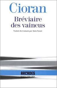 Livrenpoche : Bréviaire des vaincus - Emil M. Cioran - Livre
