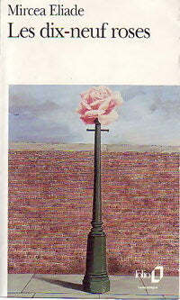 Livrenpoche : Les dix-neuf roses - Mircea Eliade - Livre