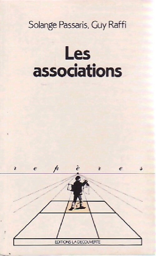 Livrenpoche : Les associations - Solange Passaris, Guy Raffi - Livre
