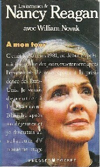 Livrenpoche : A mon tour - William Novak, Nancy Reagan - Livre