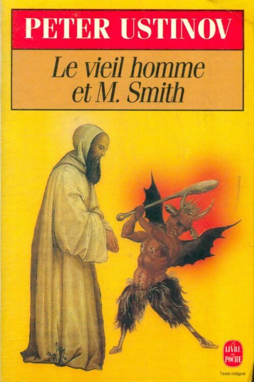 Livrenpoche : Le vieil homme et Mr Smith - Peter Ustinov - Livre