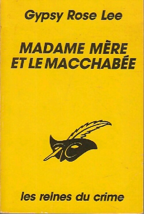 Livrenpoche : Madame mère et le macchabée - Gypsy Rose Lee - Livre