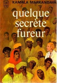 Livrenpoche : Quelque secrète fureur - Kamala Markandaya - Livre