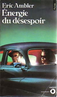 Livrenpoche : Energie du désespoir - Ambler Eric - Livre