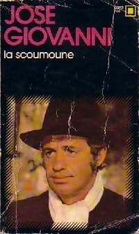 Livrenpoche : La scoumoune - José Giovanni - Livre