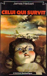 Celui qui survit - James Herbert - Livre