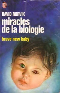 Livrenpoche : Miracles de la biologie - David Rorvik - Livre