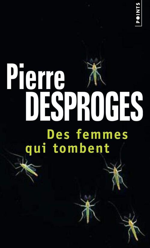 Livrenpoche : Des femmes qui tombent - Pierre Desproges - Livre