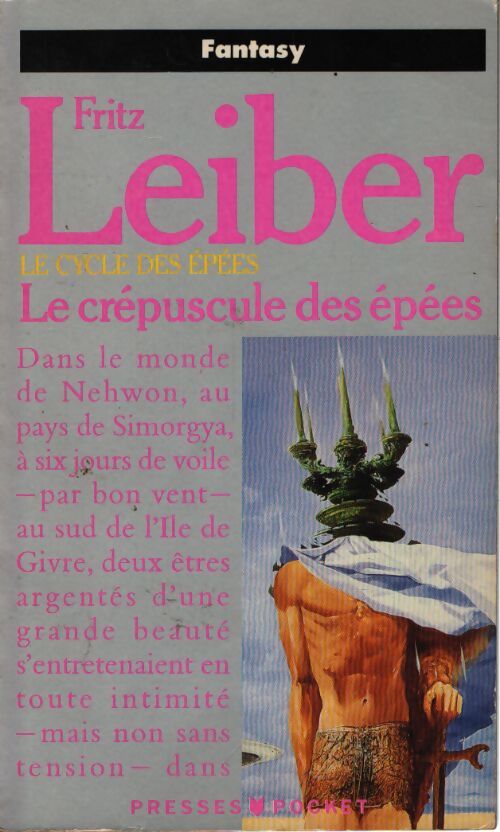 Le cycle des épées Tome VII : Le crépuscule des épées - Fritz Leiber - Livre