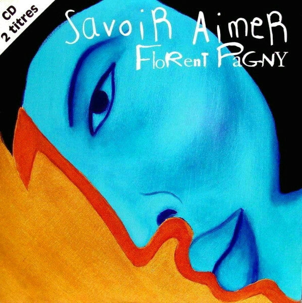 Livrenpoche : Florent Pagny - Savoir Aimer - Florent Pagny - CD