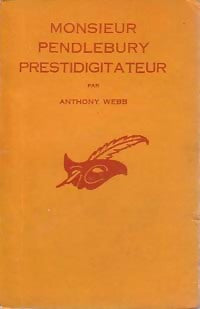 Livrenpoche : Monsieur Pendlebury, prestidigitateur - Anthony Webb - Livre
