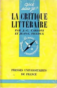 Livrenpoche : La critique littéraire - Pierre Brunel, Daniel Madelénat, Jean-Michel Gliksohn, Daniel Couty - Livre