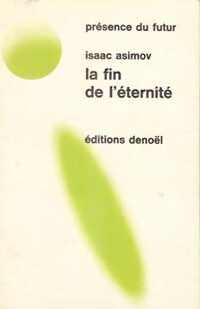 Livrenpoche : La fin de l'éternité - Isaac Asimov - Livre
