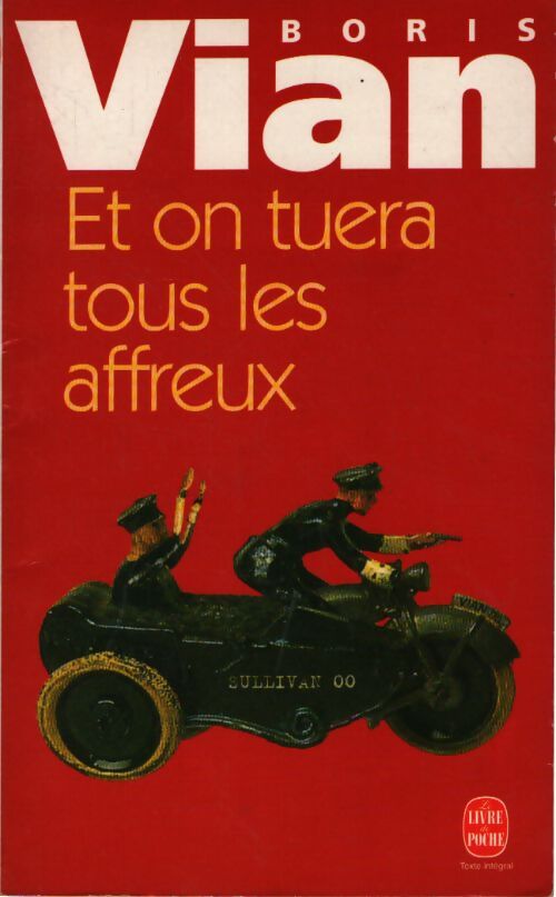 Et on tuera tous les affreux - Vernon Sullivan - Livre