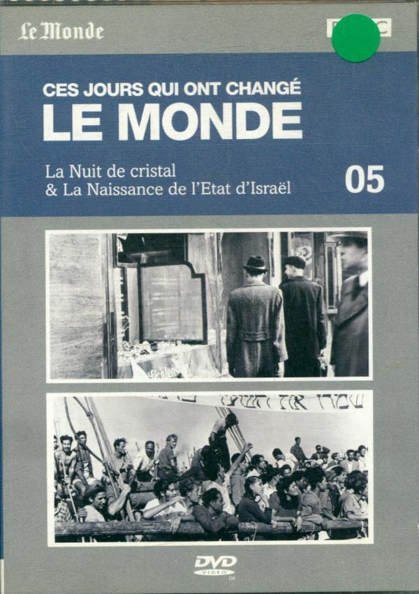 Livrenpoche : Ces jours qui ont changé Le Monde La nuit de cristale & la Naissance de l'Etat d'Israel - XXX - DVD