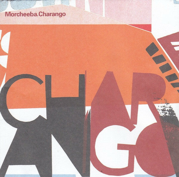 Morcheeba - Charango - Morcheeba - CD