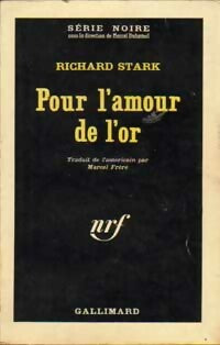 Livrenpoche : Pour l'amour de l'or - Richard Stark - Livre