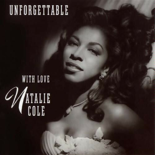 Livrenpoche : Natalie Cole - Unforgettable With Love - Natalie Cole - CD