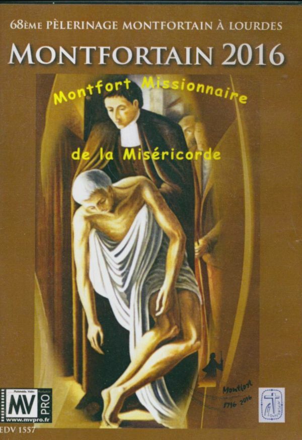 Livrenpoche : Montforain 2016 Montfort Missionaire de la miséricorde - XXX - DVD