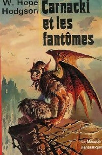 Livrenpoche : Carnacki et les Fantômes - William Hope Hodgson - Livre