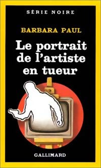 Livrenpoche : Le portrait de l'artiste en tueur - Barbara Paul - Livre