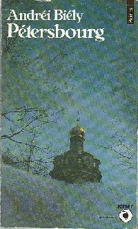 Pétersbourg - Andréi Biély - Livre