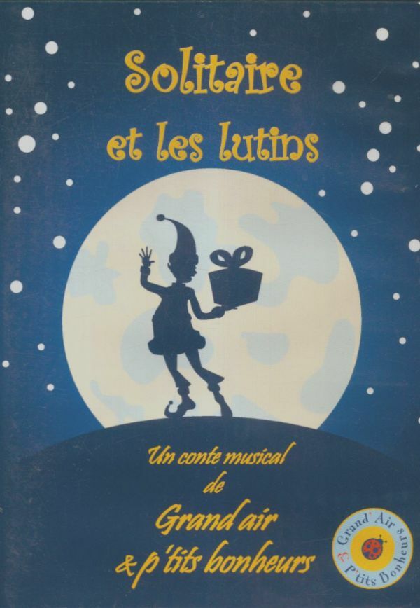 Livrenpoche : Solitaire et les lutins on conte musical de grand air & p'tits bonheurs - XXX - DVD