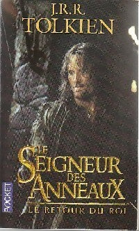 Livrenpoche : Le Seigneur des Anneaux Tome III : Le Retour du Roi - John Ronald Reuel Tolkien - Livre
