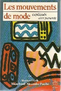 Livrenpoche : Les mouvements de mode expliqués aux parents - Hector Obalk, Alexandre Pasche - Livre