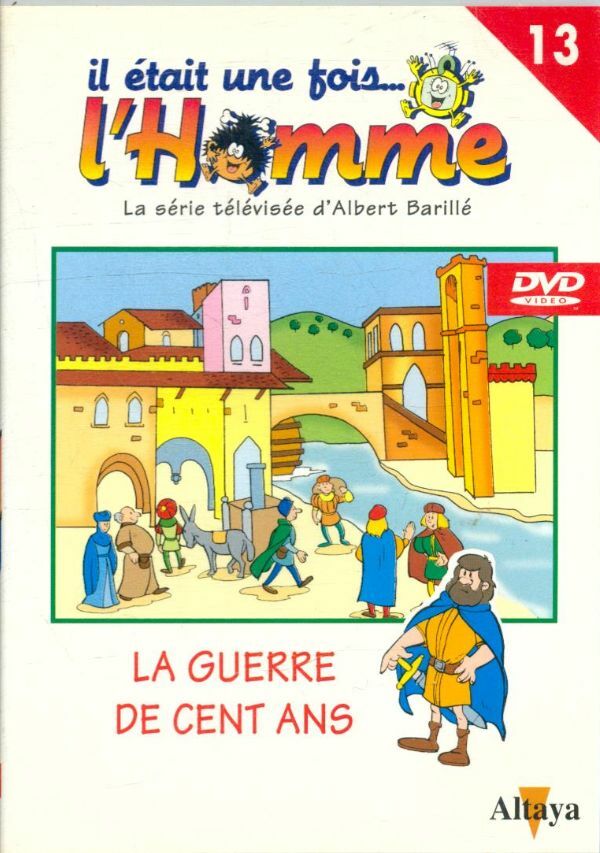 Livrenpoche : Il était Une Fois L'Homme Vol 13 : La guerre de cent ans - XXX - DVD