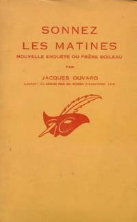 Livrenpoche : Sonnez les matines - Jacques Ouvard - Livre